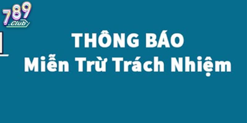 Thông báo miễn trừ trách nhiệm